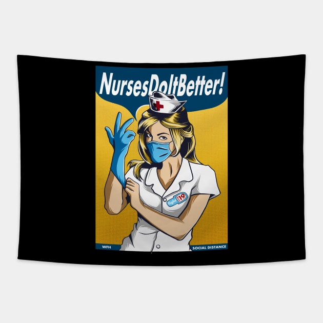 nurses do it better Tapestry by opoyostudio