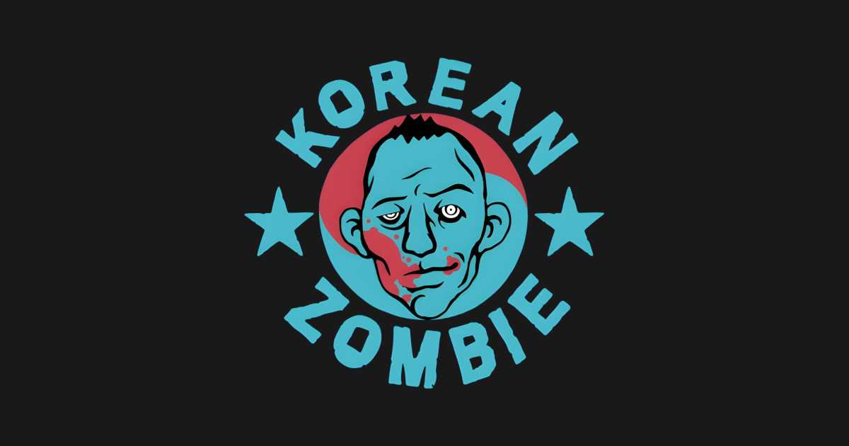 Korean zombie Korean Zombie TShirt TeePublic