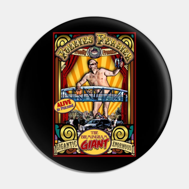 The Giant Sideshow Poster Pin by ImpArtbyTorg