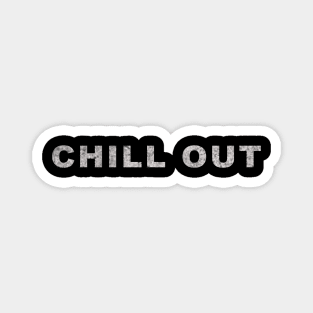 Chilling Out and Relaxing Magnet