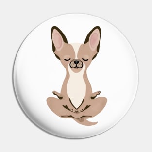 Zen Chihuahua Pin