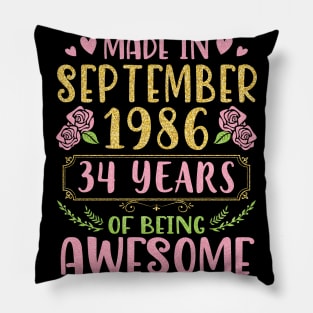 Made In September 1986 Happy Birthday 34 Years Of Being Awesome To Me You Nana Mom Daughter Pillow