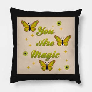 You are Magic - Retro Lime Pillow
