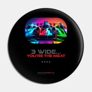 3 wide - You're the meat Pin