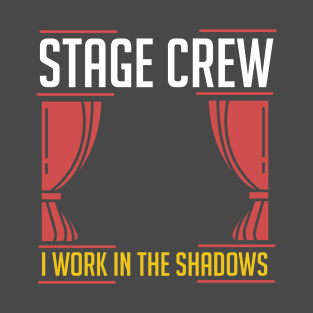 Stage Crew T-Shirt