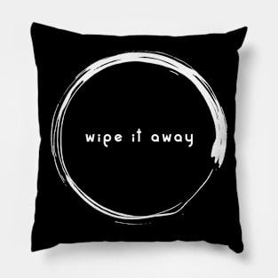 Wipe It t-Shirt Pillow