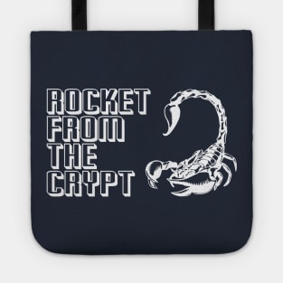 Rocket From The Crypt Tote