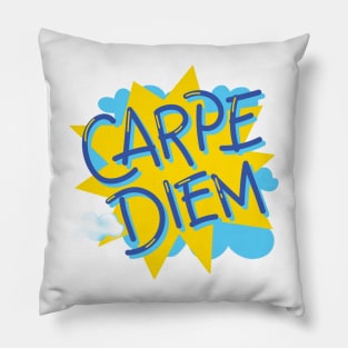 Carpe diem Pillow