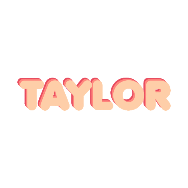 Taylor by ampp