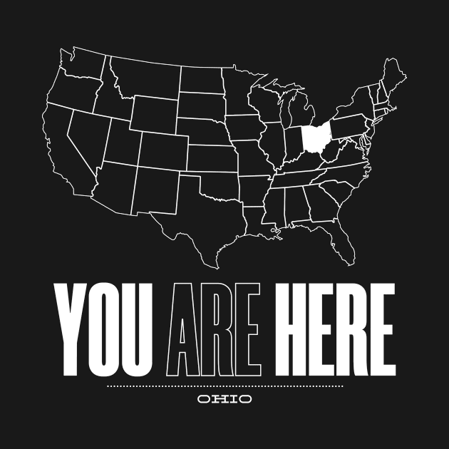 You Are Here Ohio - United States of America Travel Souvenir by bluerockproducts