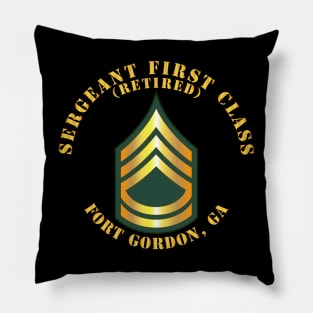 Sergeant First Class - SFC - Retired - Fort Gordon, GA Pillow