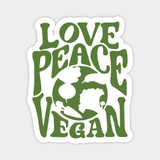 Love Peace Vegan Vegetarian Vegan Healthy Lifestyle | Save The Planet Magnet