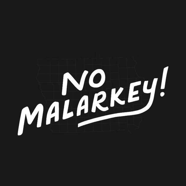 Biden President - No Malarkey T-Shirt by Danielss