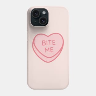 Pink Candy Conversation Heart Bite Me Phone Case