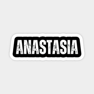 Anastasia Name Gift Birthday Holiday Anniversary Magnet