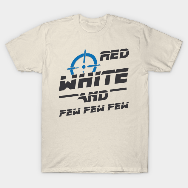 red white and pew t shirt