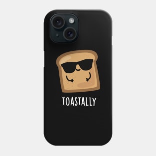 Toastally Cute Toast Bread Pun Phone Case