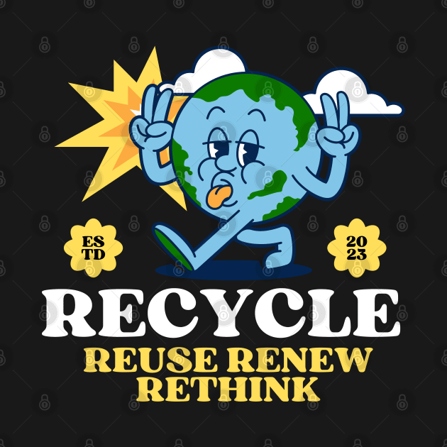 Rethinking Recycle Reuse Renew by yayashop