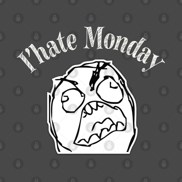 I'hate Monday t-shirt by adouniss