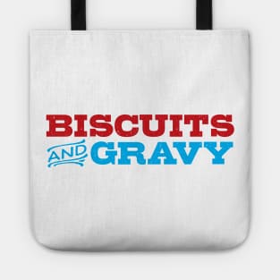 Biscuits and Gravy Tote