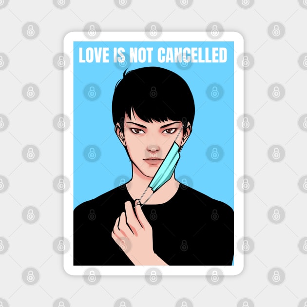 Love is not cancelled couple - boy Magnet by souw83