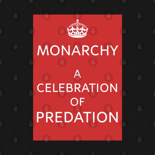 Monarchy Rules? A Celebration of Predation by Spine Film