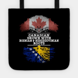 Canadian Grown With Bosnian Herzegovinian Roots - Gift for Bosnian Herzegovinian With Roots From Bosnia  Herzegovina Tote