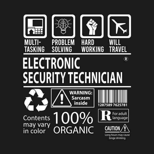 Electronic Security Technician T Shirt - MultiTasking Certified Job Gift Item Tee by Aquastal