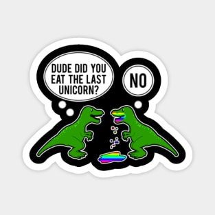 Who eat the Last Dinosaur Magnet