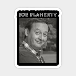 Joe Flaherty Magnet