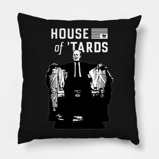 Trump House of Tards Pillow