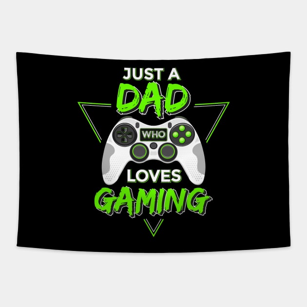 Just a Dad Who Loves Gaming Tapestry by Vilmos Varga