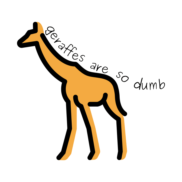 giraffe (geraffes are so dumb) - reddit by minimal_animal