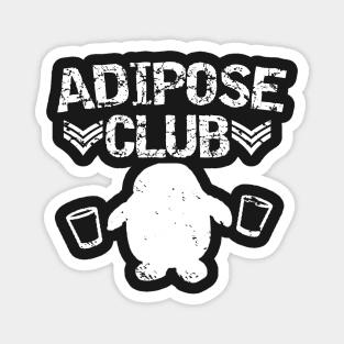 Adipose Club (No hashtag) Magnet