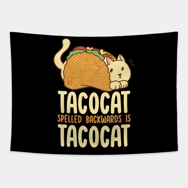 Tacocat Spelled Backwards Is Tacocat Tapestry by Dojaja