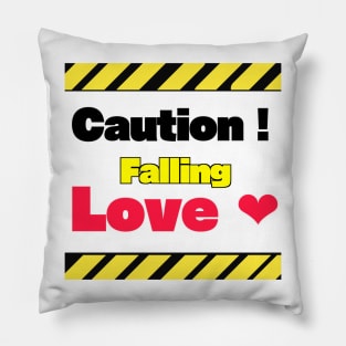 Caution falling love Pillow