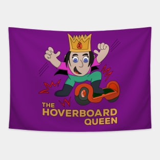 The Hoverboard Queen Tapestry