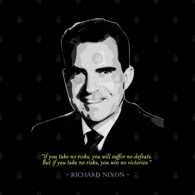 Richard Nixon Quote by Nerd_art