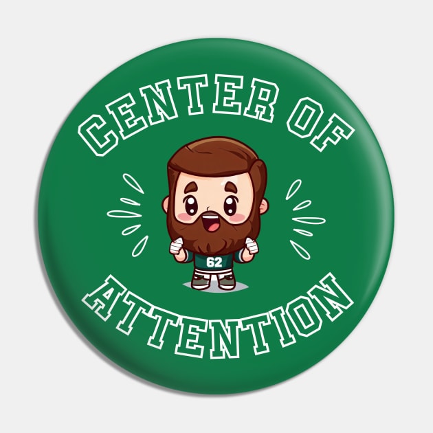 Jason Kelce Centre of Attention Kawaii Shirt (White Text) Pin by Curious Sausage