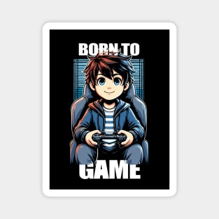 Born to Game Magnet