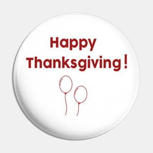 Happy Thanksgiving! Pin