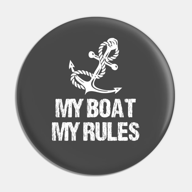 MY BOAT MY RULES Pin by bisho2412