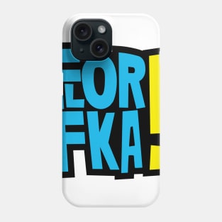 Florfka Phone Case