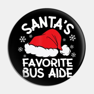 Santa's Favorite Bus Aide For Christmas Party Pin