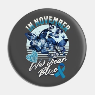 In November We Are Wearing Blue for Diabetes Awareness T1D T2D Pin