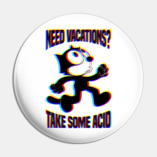 Take Some Acid Pin