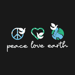 Peace Love Earth Cool Hippie T-Shirt