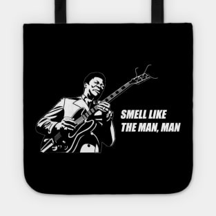 Smell Like The Man, Man Tote