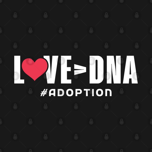 Love over DNA - Adoption Day by Peco-Designs