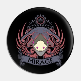 MIRAGE - LIMITED EDITION Pin